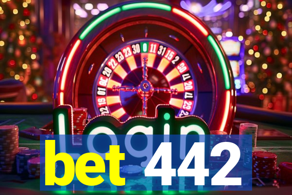 bet 442